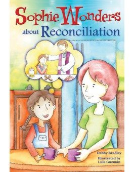 Sophie Wonders about Reconciliation